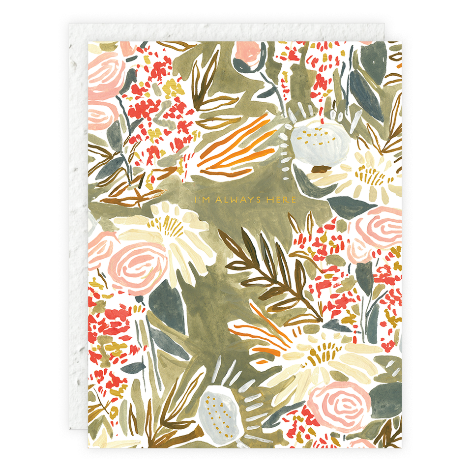 I'm Always Here - Sympathy Card